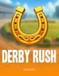 Derby Rush