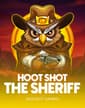 Hoot Shot the Sheriff