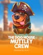 The Dog House - Muttley Crew