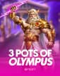 3 Pots of Olympus