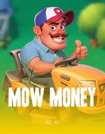 Mow Money