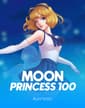 Moon Princess 100