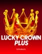 Lucky Crown Plus