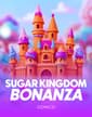 Sugar Kingdom Bonanza