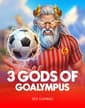 3 Gods of Goalympus