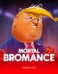 Mortal Bromance