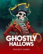 Ghostly Hallows