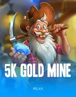 5K Gold Mine